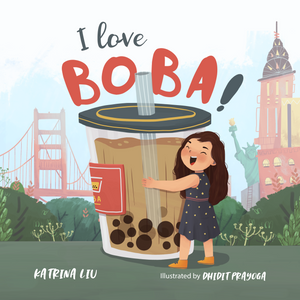 I love BOBA! Book by MinaLearnsChinese